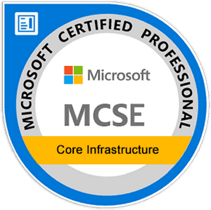 MCSE: Core Infrastructure