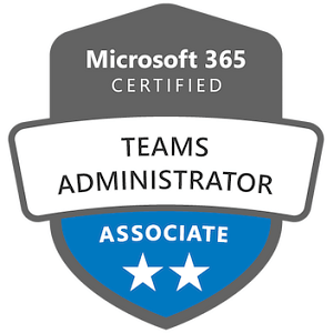 Microsoft 365 Certified: Teams Administrator Associate